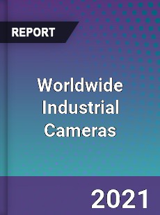 Industrial Cameras Market