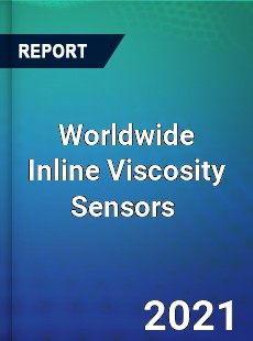 Worldwide Inline Viscosity Sensors Market