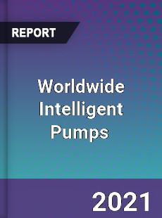 Worldwide Intelligent Pumps Market