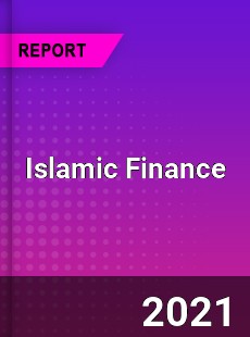 Worldwide Islamic Finance Market