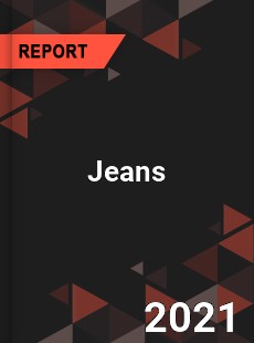Jeans Market In depth Research covering sales outlook demand