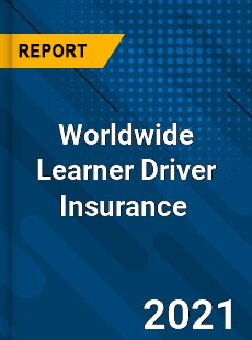 Learner Driver Insurance Market