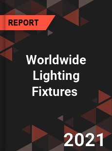 Lighting Fixtures Market