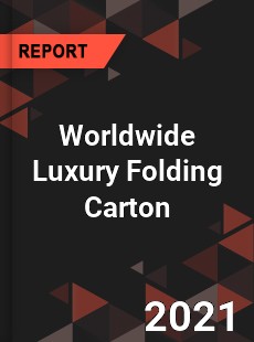 Luxury Folding Carton Market