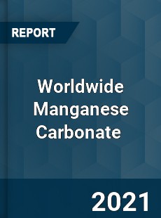 Manganese Carbonate Market