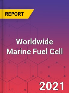 Worldwide Marine Fuel Cell Market