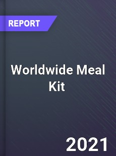 Worldwide Meal Kit Market