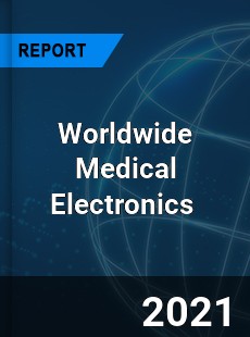 Worldwide Medical Electronics Market