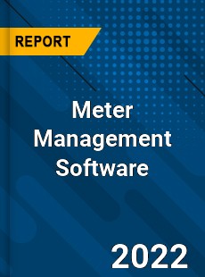Meter Management Software Market