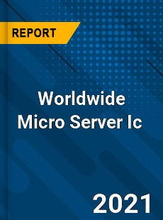 Micro Server Ic Market