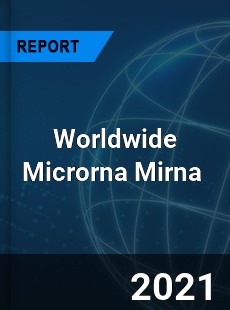 Microrna Mirna Market