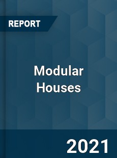Modular Houses Market