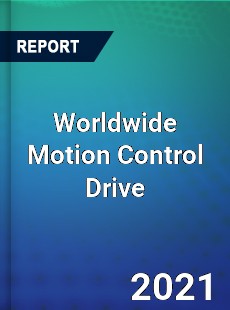 Motion Control Drive Market