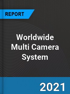 Multi Camera System Market