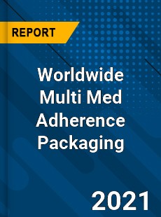 Multi Med Adherence Packaging Market