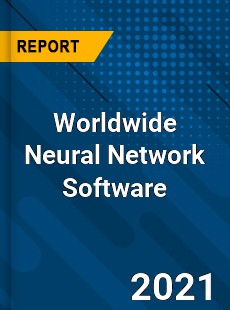 Neural Network Software Market