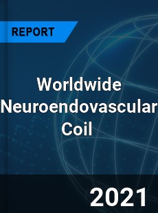 Worldwide Neuroendovascular Coil Market