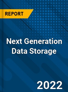 Worldwide Next Generation Data Storage Market