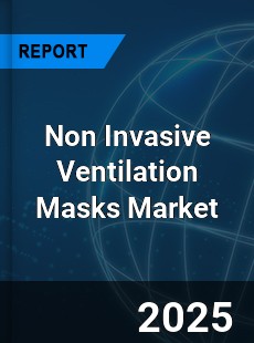 Non Invasive Ventilation Masks Market