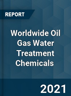 Oil Gas Water Treatment Chemicals Market