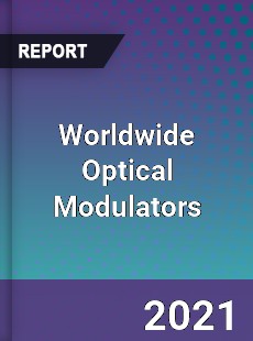 Optical Modulators Market