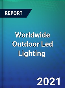 Outdoor Led Lighting Market
