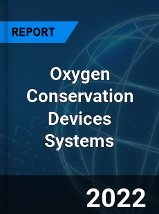 Worldwide Oxygen Conservation Devices Systems Market