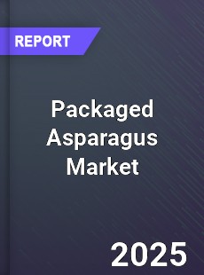 Packaged Asparagus Market