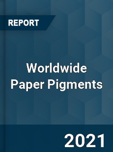 Paper Pigments Market