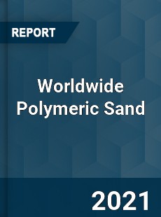 Polymeric Sand Market