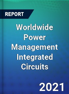 Power Management Integrated Circuits Market