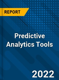 Predictive Analytics Tools Market