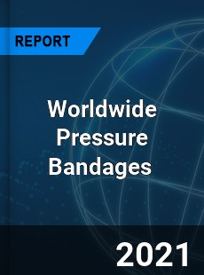 Worldwide Pressure Bandages Market