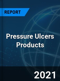 Worldwide Pressure Ulcers Products Market