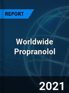 Worldwide Propranolol Market