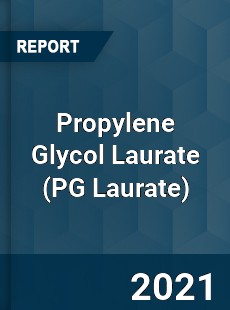 Worldwide Propylene Glycol Laurate Market
