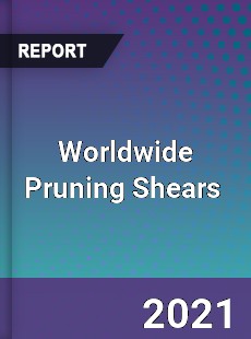 Pruning Shears Market