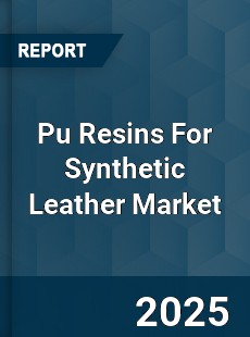 Pu Resins For Synthetic Leather Market