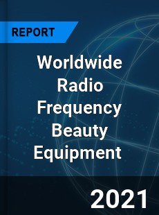 Radio Frequency Beauty Equipment Market