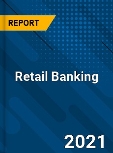 Retail Banking Market