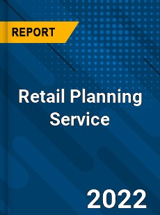 Retail Planning Service Market