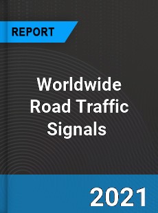 Road Traffic Signals Market