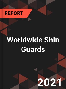 Shin Guards Market In depth Research covering sales outlook