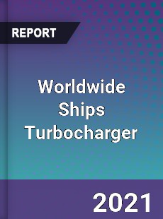 Ships Turbocharger Market