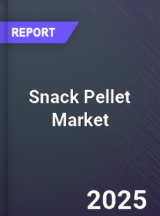 Snack Pellet Market