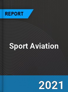 Worldwide Sport Aviation Market