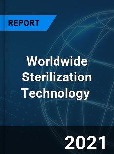 Worldwide Sterilization Technology Market