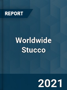 Stucco Market In depth Research covering sales outlook demand