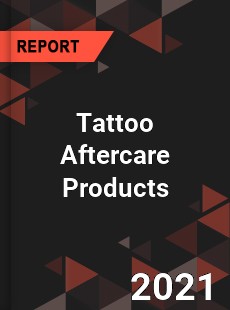 Worldwide Tattoo Aftercare Products Market