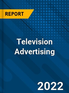 Television Advertising Market